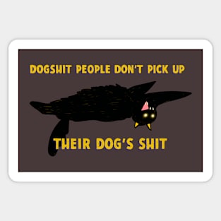 Pick up after your dog Sticker